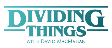 Dividing Tips for Estates with David (YouTube 1-3 Minute Videos)